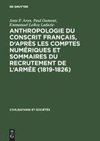 Anthropologie du conscrit français, d'après les comptes numériques et sommaires du recrutement de l'armée (1819-1826)