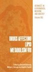 Drugs Affecting Lipid Metabolism VIII