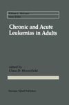 Chronic and Acute Leukemias in Adults