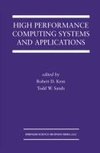 High Performance Computing Systems and Applications