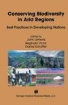 Conserving Biodiversity in Arid Regions