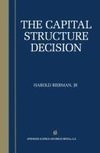 The Capital Structure Decision