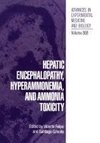 Hepatic Encephalopathy, Hyperammonemia, and Ammonia Toxicity