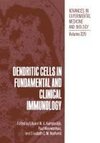 Dendritic Cells in Fundamental and Clinical Immunology