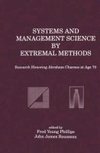 Systems and Management Science by Extremal Methods