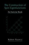 The Construction of Spin Eigenfunctions