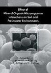 Effect of Mineral-Organic-Microorganism Interactions on Soil and Freshwater Environments