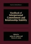 Handbook of Interpersonal Commitment and Relationship Stability