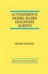 Autonomous, Model-Based Diagnosis Agents