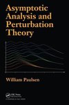 Paulsen, W: Asymptotic Analysis and Perturbation Theory