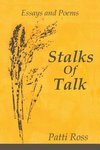 Stalks Of Talk