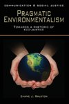 Pragmatic Environmentalism