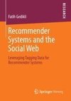 Recommender Systems and the Social Web