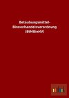 Betäubungsmittel- Binnenhandelsverordnung (BtMBinHV)