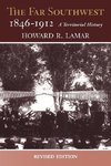 Lamar, H:  The Far Southwest, 1846-1912