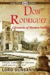 Don Rodriguez Chronicles of Shadow Valley (Large Print Edition)