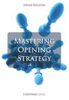 Hellsten, J: Mastering Opening Strategy