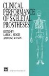 Clinical Performance of Skeletal Prostheses