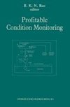 Profitable Condition Monitoring