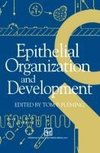 Epithelial Organization and Development