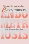 Modern Approaches to Endometriosis