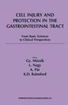 Cell Injury and Protection in the Gastrointestinal Tract