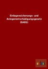 Einlagensicherungs- und Anlegerentschädigungsgesetz (EAEG)