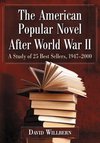 The American Popular Novel After World War II