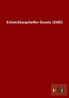 Entwicklungshelfer-Gesetz (EhfG)