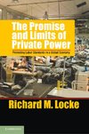 The Promise and Limits of Private Power