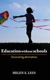 Education without schools