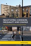 Negotiating cohesion, inequality and change