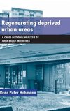 Regenerating deprived urban areas