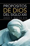 Propositos de Dios del Siglo XXI