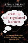 Creating Self-Regulated Learners