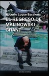 El Regreso de Malinowsk Grant