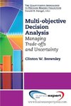 Multi-Objective Decision Analysis