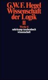 Wissenschaft der Logik II