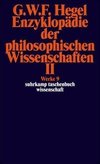 Enzyklopädie der philosophischen Wissenschaften II im Grundrisse 1830