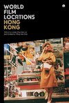 Lai, L: World Film Locations - Hong Kong