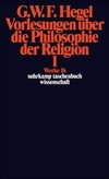 Vorlesungen über die Philosophie der Religion I