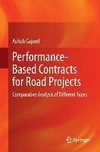 Performance-Based Contracts for Road Projects