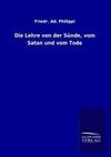 Die Lehre von der Sünde, vom Satan und vom Tode