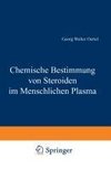 Chemische Bestimmung von Steroiden im Menschlichen Plasma