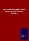 Denkwürdigkeiten des Freiherrn Achatz Ferdinand von der Asseburg