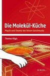 Die Molekül-Küche