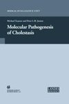 Molecular Pathogenesis of Cholestasis