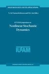 IUTAM Symposium on Nonlinear Stochastic Dynamics