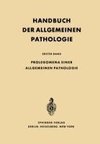 Prolegomena einer allgemeinen Pathologie