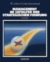 Management im Zeitalter der Strategischen Führung